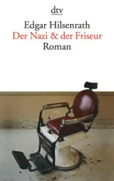 978-3-423-13441-5;Hilsenrath-Der Nazi & der Friseur.jpg - Bild