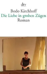  978-3-423-14317-2;kirchhoff-liebe.jpg - Bild