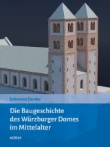 978-3-429-05672-8;Sander-DieBaugeschichteDesWürzburgerDoms.jpg - Bild