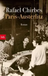  978-3-442-71617-3;Chirbes-Paris-Austerlitz.jpg - Bild