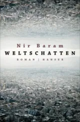  978-3-446-25264-6;Baram-Weltschatten.jpg - Bild