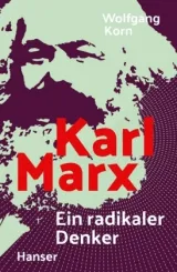  978-3-446-25870-9;Korn-Karl Marx-ein radikaler Denker.jpg - Bild