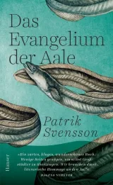  978-3-446-26584-4;Svensson-Das Evangelium der Aale.jpg - Bild
