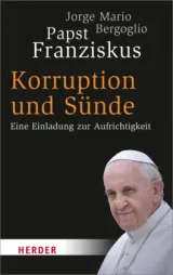  978-3-451-06684-9;Franziskus-Korruption und Sünde.jpg - Bild