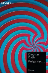  978-3-453-31406-1;dath-pulsarnacht.jpg - Bild