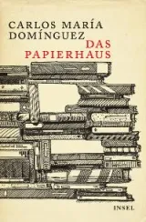 978-3-458-17615-2;dominguez-papierhaus.jpg - Bild