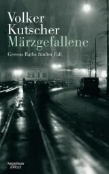  978-3-462-04707-3;kutscher-maerzgefallene.jpg - Bild