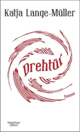978-3-462-04934-3;Lange-Müller-Drehtür.jpg - Bild