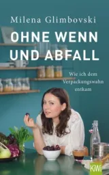 978-3-462-05019-6;Glimbovski-Ohne Wenn und Abfall.jpg - Bild