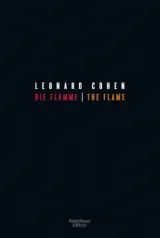 978-3-462-05221-3;Cohen-Die Flamme - The Flame.jpg - Bild