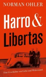 978-3-462-05267-1;Ohler-Harro und Libertas.jpg - Bild