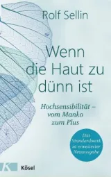  978-3-466-34749-0;Sellin-Wenn die Haut zu dünn ist.jpg - Bild