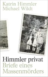978-3-492-05632-8;Himmler_Wildt-Himmler privat-Briefe eines Massenmörders.jpg - Bild