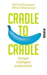 978-3-492-30467-2;braungart-cradle.jpg - Bild