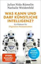 978-3-492-32046-7;Nida-Rümelin+Weidenfeld-Was kann und darf künstliche Intelligenz.jpg - Bild