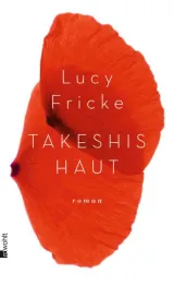  978-3-498-02016-3;fricke-takeshis.jpg - Bild