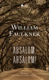  978-3-498-02134-4;faulkner-absalom.jpg - Bild