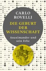  978-3-498-05398-7;Rovelli-Die Geburt der Wissenschaft.jpg - Bild