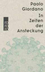  978-3-499-00564-0;Giordano-In Zeiten der Ansteckung.jpg - Bild