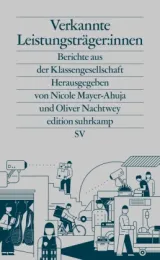 978-3-518-03601-3;Verkannte LeistungsträgerInnen.jpg - Bild