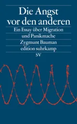  978-3-518-07258-5;Baumann-Die Angst vor den anderen.jpg - Bild