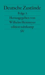 978-3-518-12388-1;Heitmeyer-DeutscheZustände3.jpg - Bild