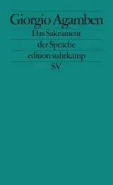 978-3-518-12606-6;Agamben-Das Sakrament der Sprache.jpg - Bild