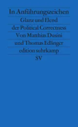 978-3-518-12645-5;Dusini_Edlinger-In Anführungszeichen.jpg - Bild