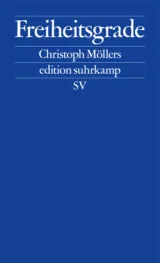 978-3-518-12755-1;Möllers-Freiheitsgrade.jpg - Bild