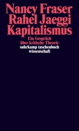 978-3-518-29907-4;Fraser+Jaeggi-Kapitalismus.jpg - Bild