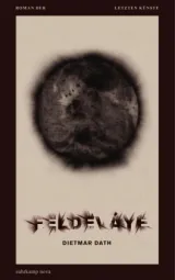  978-3-518-46510-3;Dath-Feldevaye.jpg - Bild