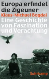  978-3-518-46531-8;Bogdal-Europa erfindet die Zigeuner.jpg - Bild