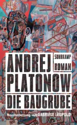  978-3-518-46978-1;Platonow-Die Baugrube.jpg - Bild