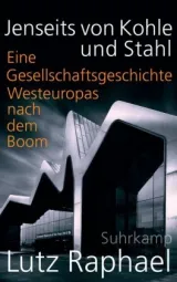  978-3-518-58735-5;Raphael-Jenseits von Kohle und Stahl.jpg - Bild