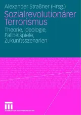 978-3-531-15578-4 ;Straßner-Sozialrevolutionärer Terrorismus.jpg - Bild