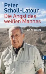 978-3-548-37359-1;scholl-latour-angst.jpg - Bild