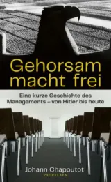  978-3-549-10035-6;Chapoutot-GehorsamMachtFrei.jpg - Bild