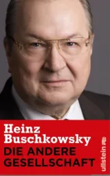 978-3-550-08050-0;Buschkowsky-Die andere Gesellschaft.jpg - Bild