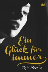  978-3-551-56002-5;sepetys-glueck.jpg - Bild