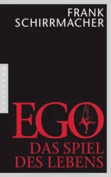 978-3-570-55258-2;schirrmacher-ego.jpg - Bild