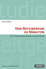 978-3-593-50937-2;Bühler-VonNetzwerkenZuMärkten.jpg - Bild