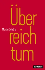  978-3-593-51145-0;Schürz-Überreichtum.jpg - Bild