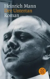 978-3-596-13640-7;Mann-Der Untertan.jpg - Bild