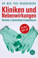 978-3-596-19759-0;Brandenburg-KlinikenUndNebenwirkungen.jpg - Bild