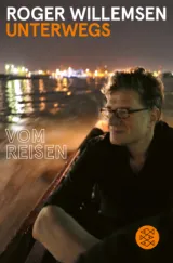 978-3-596-70109-4;Willemsen-Unterwegs.jpg - Bild