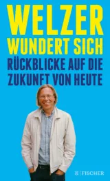 978-3-596-70325-8;Welzer-Welzer wundert sich.jpg - Bild