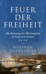 978-3-608-96460-8;Eilenberger-FeuerDerFreihiet.jpg - Bild