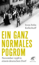 978-3-608-98104-9;Kellerhoff-Ein ganz normales Pogrom.jpg - Bild