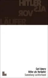978-3-630-62027-5;Amery-Hitler-als-Vorläufer.jpg - Bild
