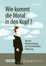 978-3-642-55406-3;wahl-moral.jpg - Bild